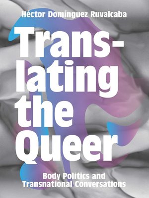 cover image of Translating the Queer
